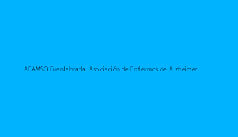 AFAMSO Fuenlabrada. Asociación de Enfermos de Alzheimer .